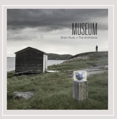 Brian Rudy And The Architects - Museum (2013) /Digipack