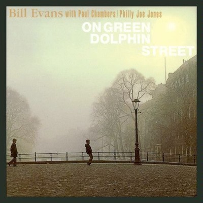 Bill Evans With Paul Chambers / Philly Joe Jones - On Green Dolphin Street (Edice 2006)