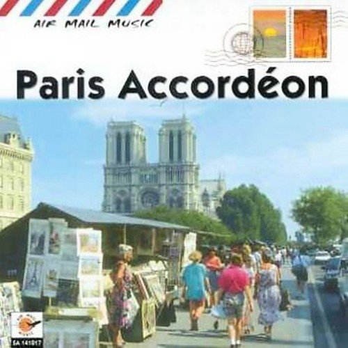 Various Artists - Paris Accordéon 