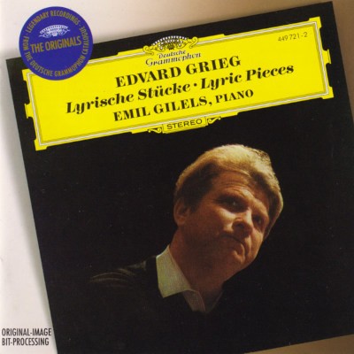 Edvard Grieg / Emil Gilels - Lyrische Stücke = Lyric Pieces (Edice 1996)