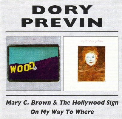 Dory Previn - Mary C. Brown And The Hollywood Sign / On My Way To Where (Edice 2011)