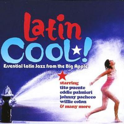 Various Artists - Latin Cool (2007)