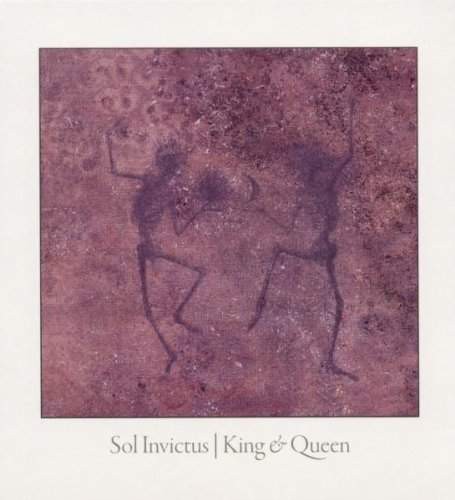 Sol Invictus - King And Queen (Limited Edition 2012)