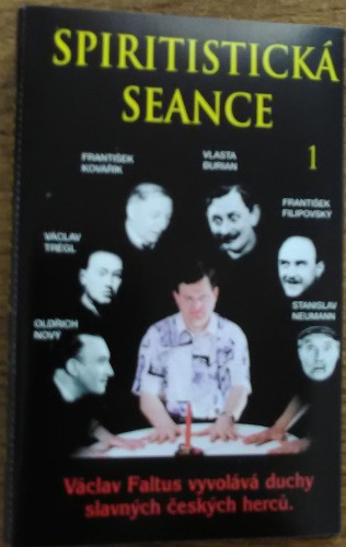 Václav  Faltus - Spiritistická seance 1 (Kazeta, 1999)