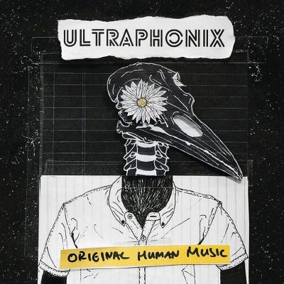 Ultraphonix - Original Human Music (Digipack, 2018) 