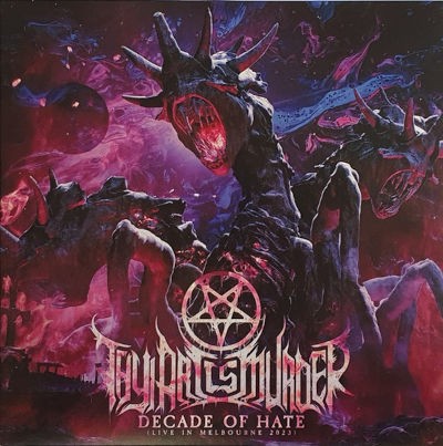 Thy Art Is Murder - Decade Of Hate (Live In Melbourne 2023) /2023, Limited Vinyl