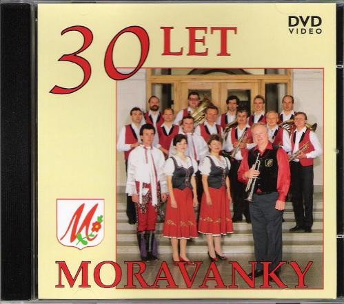 Moravanka - 30 Let 