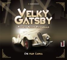 Francis Scott Fitzgerald - Velký Gatsby/Filip Čapka/MP3 