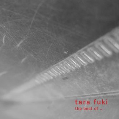 Tara Fuki - Best Of Tara Fuki 