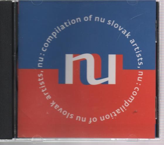 Various - Nu: Compilation of  Nu Slovak Artist 