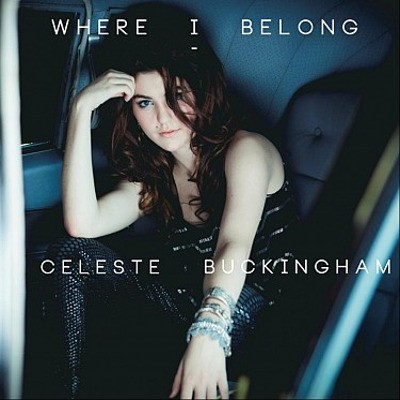 Celeste Buckingham - Where I Belong (2013) 