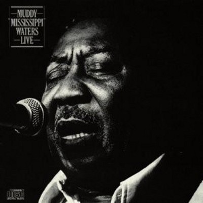 Muddy Waters - Muddy "Mississippi" Waters Live (Reedice 2020)