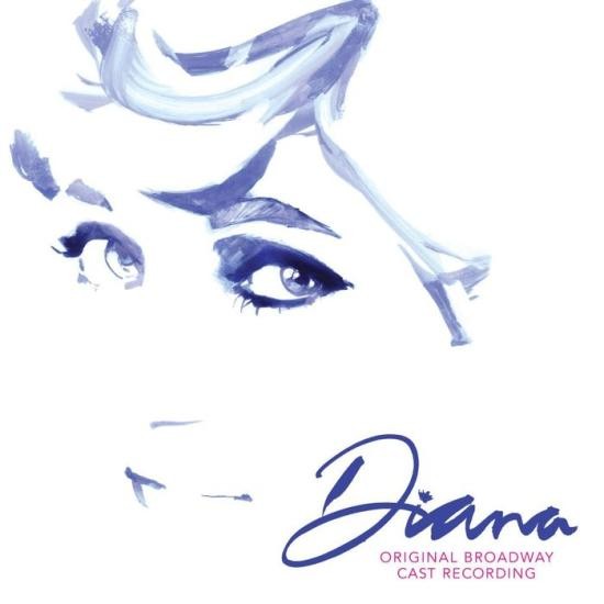 David Bryan, Joe DiPietro - Diana: The Musical (Original Broadway Cast Recording, 2021)