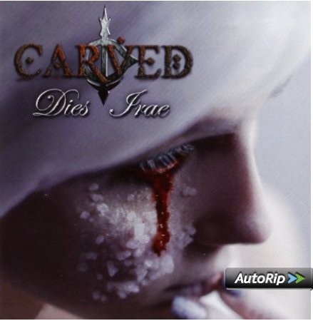 Carved - Dies Irae (2013) 