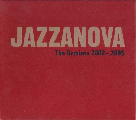 Jazzanova - Remixes 2002-2005 (2005)