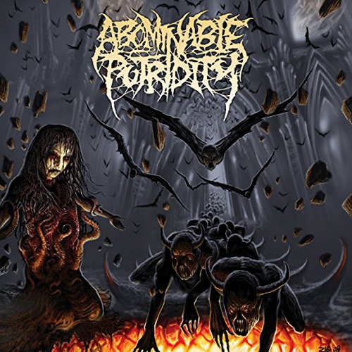 Abominable Putridity - In The End Of Human Existence (2017) 