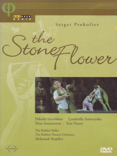 Sergej Prokofjev / Nikolai Dorokhov, Lyudmilla Semenyaka, Nina Semizorova - Kamenný kvítek / Stone Flower (DVD, 2005)