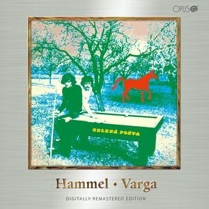 Pavol Hammel & Marián Varga - Zelená pošta (Remastered 2007) 