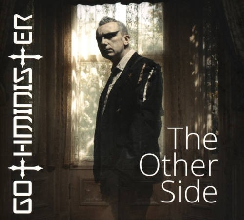 Gothminister - Other Side /Digipack(2017) 
