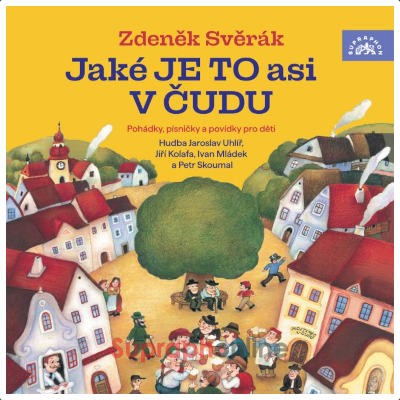 Zdeněk Svěrák - Jaké je to asi v Čudu (2025) /2CD, Audiokniha