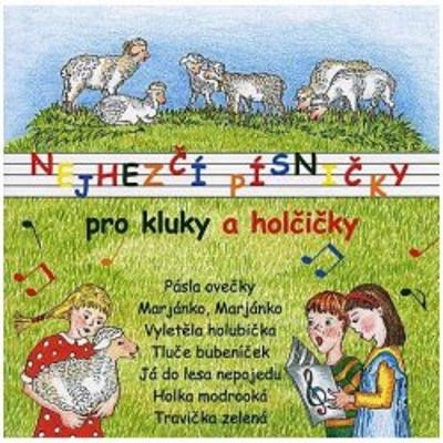 Various Artists - Nejhezčí Písničky Pro Kluky A Holčičky 