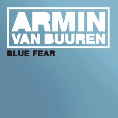 Armin Van Buuren - Blue Fear (Maxi-Single, Limited Edition, 2026) - 180 gr. Vinyl