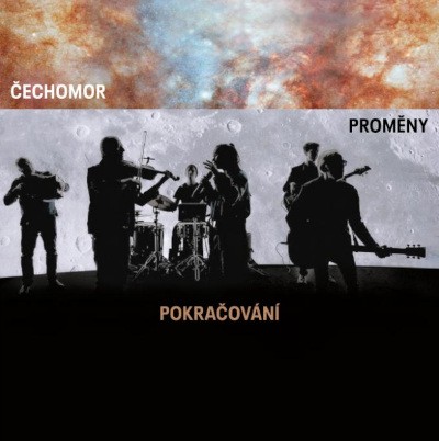 Čechomor - Proměny Pokračování (2026)