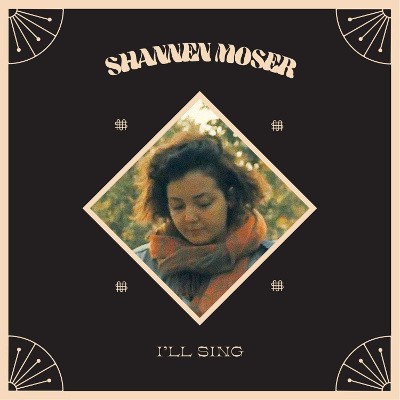 Shannen Moser - I'll Sing (2018) 