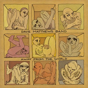 Dave Matthews Band - Away From The World/vinyl 