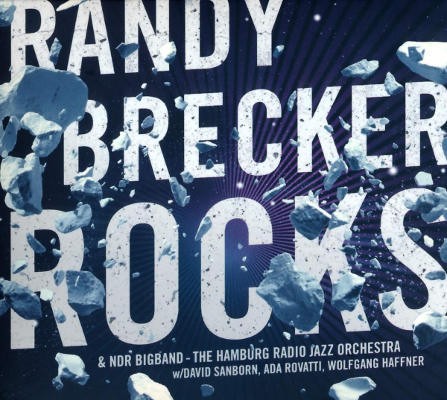 Randy Brecker - Rocks (2019)