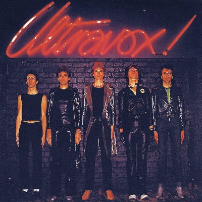 Ultravox - Ultravox! (Remastered 2006) 