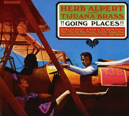 Herb Alpert & The Tijuana Brass - !!Going Places!! (Edice 2016) 