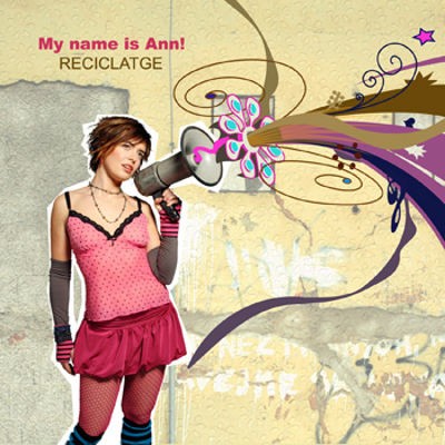 My Name Is Ann! - Reciclatge (2007) 