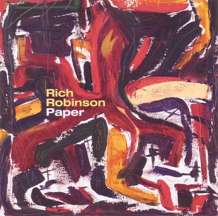 Rich Robinson - Paper / (Reedice 2021) - Digipack