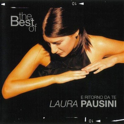 Laura Pausini - Best Of Laura Pausini - E Ritorno Da Te 