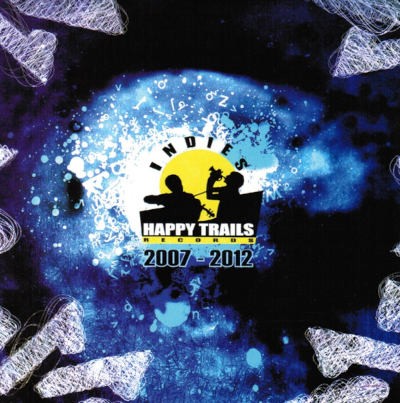 Various Artists - Indies Happy Trails 2007-2012 (2012)