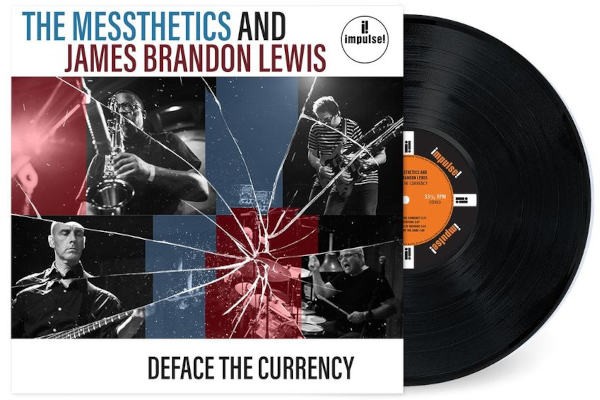 Messthetics And James Brandon Lewis - Deface The Currency (2026) - Vinyl