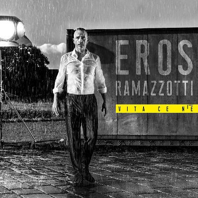 Eros Ramazzotti - Vita Ce N'é (2018) 