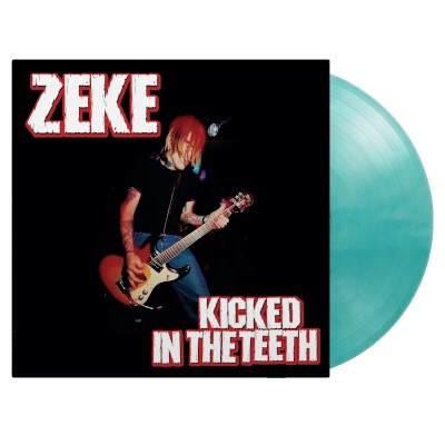 Zeke - Kicked In The Teeth (Limited Edition 2026) - 180 gr. Vinyl