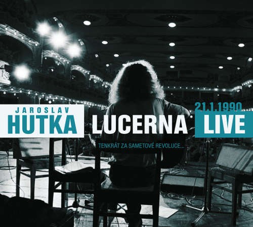 Jaroslav Hutka - Lucerna live 1990 (2014) 