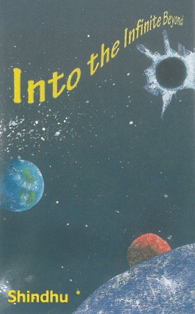 Sri Chinmoy - Into The Infinite Beyond - Shindhu (Kazeta, 1990)