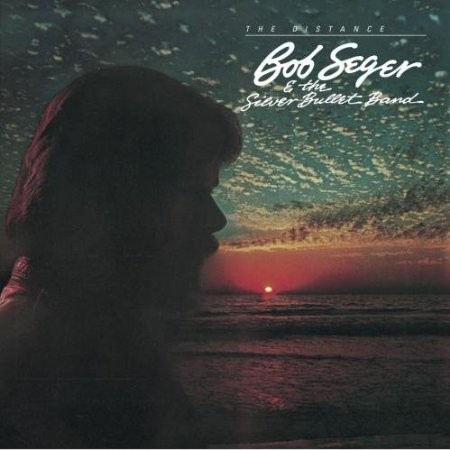 Bob Seger - Distance 