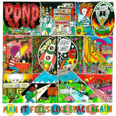 Pond - Man It Feels Like Space Again/Vinyl 