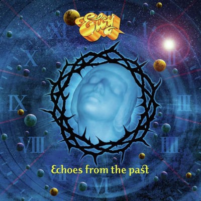 Eloy - Echoes From The Past (Edice 2026)