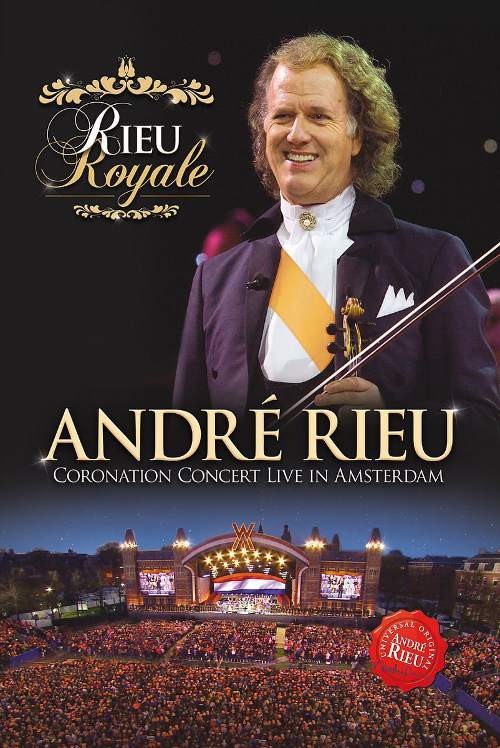 Andre Rieu - Rieu Royale 