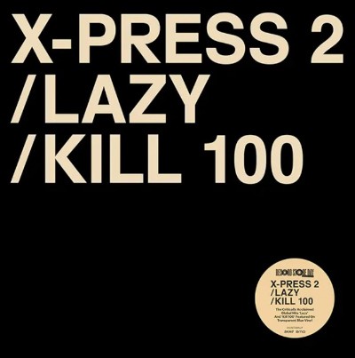 X-Press 2 Feat. David Byrne - Lazy (Single, RSD 2023) - Vinyl