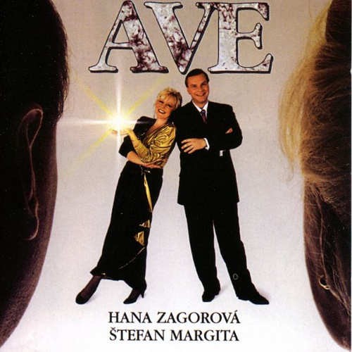 Hana Zagorová a Štefan Margita - Ave I. 