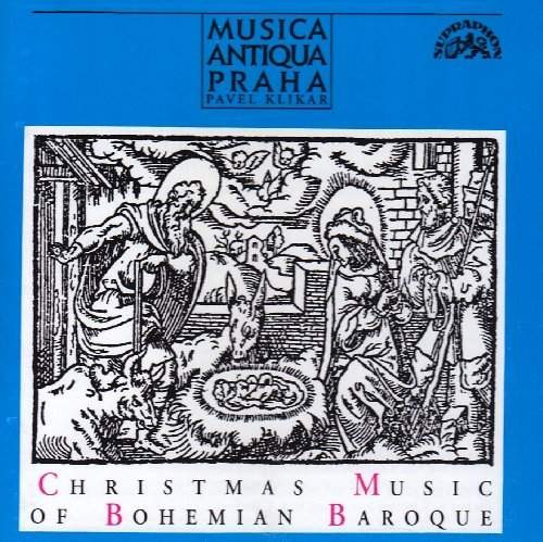 Musica Antiqua Praha/Pavel Klikar - Vánoční hudba barokních Čech/Christmas Music Of Bohemian Baroque VANOCNI