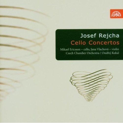 Josef Rejcha/M. Ericsson/J. Vlachová - Cello Concertos/Violoncellové koncerty 