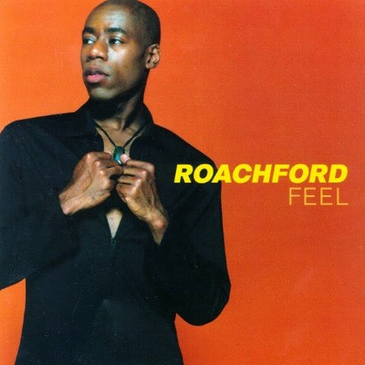 Roachford - Feel (1997) 